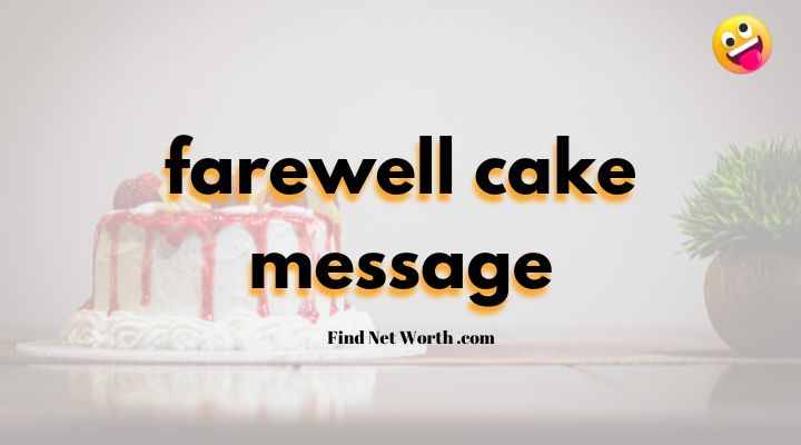 farewell cake message